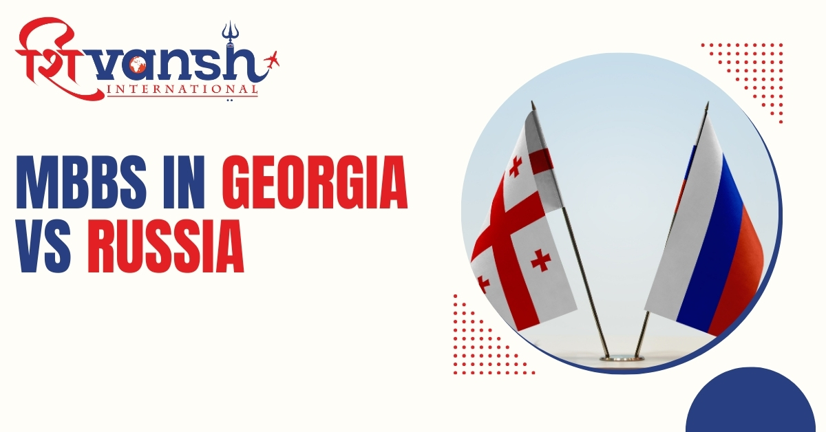 MBBS in Georgia vs Russia